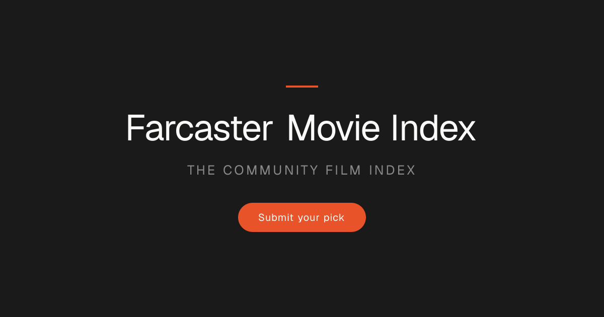 Farcaster Movie Index
